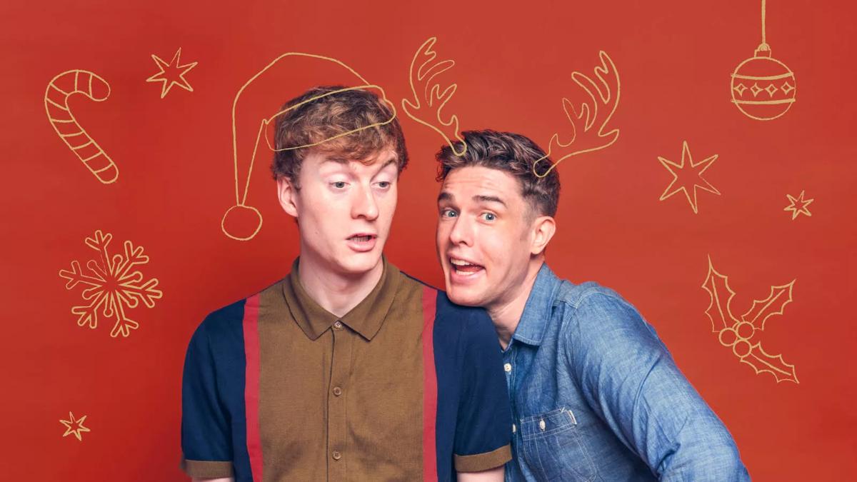 Comedians and podcast hosts James Acaster and Ed Gamble with Christmas illustrations surrounding them
